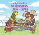 Image for The monsters learn to share