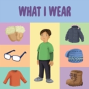 Image for What I Wear : English Edition