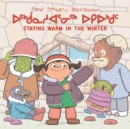 Image for Mia and the Monsters: Staying Warm in the Winter : Bilingual Inuktitut and English Edition