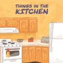 Image for Things in the Kitchen