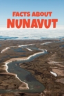 Image for Facts about Nunavut