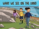 Image for What We See on the Land : English Edition
