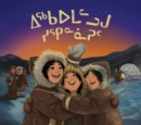 Image for Remembering the Sun&#39;s Return (Inuktitut)