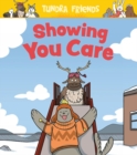 Image for Showing You Care : English Edition