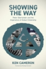 Image for Showing the Way : Peter Oberlander and the Imperative of Global Citizenship