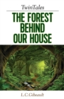 Image for TwinTales : The Forest Behind Our House