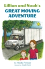 Image for Lillian and Noah&#39;s Great Moving Adventure