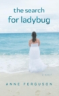 Image for The Search for Ladybug