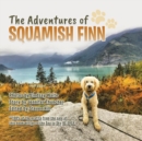 Image for The Adventures of Squamish Finn