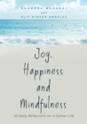 Image for Joy, Happiness and Mindfulness