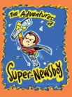 Image for The Adventures of &quot;Super-Newsboy&quot;