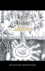 Image for Water, Wisdom and Love