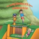 Image for The Exciting Adventures of Eli, Cece, and Anderson the Ant : Anderson&#39;s Bounce