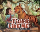 Image for The Tiger Like Me