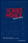 Image for Scared Money: Past Due