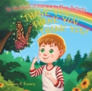 Image for Thank you Thank you Thank you! : The Adventures Of Ollie and the Magic Butterfly