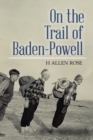Image for On the Trail of Baden-Powell