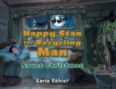 Image for Happy Stan the Recycling Man