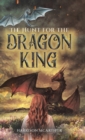 Image for The Hunt for the Dragon King