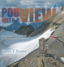 Image for Poo With a View : High Alpine Shitters of the Canadian Rockies