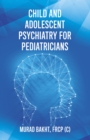 Image for Child and Adolescent Psychiatry for Pediatricians