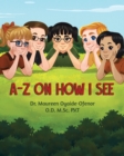 Image for A-Z on How I See