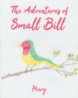 Image for The Adventures of Small Bill