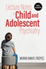 Image for Lecture Notes in Child and Adolescent Psychiatry