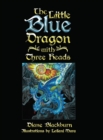Image for The Little Blue Dragon with Three Heads