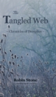 Image for The Tangled Web : Chronicles of Deception