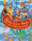 Image for Macky (a.k.a. Mack) and his Super Helpful Sea Friends