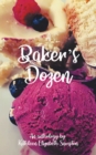 Image for Baker&#39;s Dozen: A Poetry Anthology