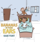 Image for Bananas in Your Ears