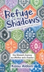 Image for Refuge in the Shadows: Searching for Caring Community in the Midst of Trauma