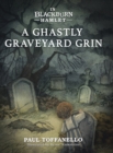 Image for In Blackburn Hamlet Book One : A Ghastly Graveyard Grin