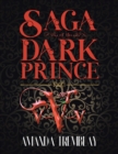 Image for Saga of the Dark Prince : Book I