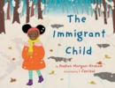 Image for The Immigrant Child