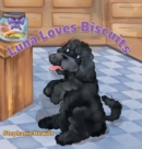Image for Luna Loves Biscuits