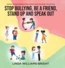 Image for Manami Symone - Inspirational Books from the Heart Collection : Stop Bullying, Be a Friend, Stand up and Speak Out