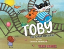 Image for Toby The Great Detective : in The Carnival Adventure