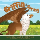 Image for Griffin In The Spring