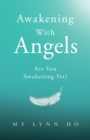 Image for Awakening with Angels: Are You Awakening Yet?