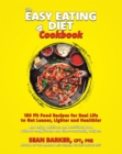 Image for Easy Eating Diet Cookbook: 150 Fit Food Recipes for Real Life, to Get Leaner, Lighter and Healthier