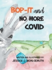 Image for Bop-It and No More Covid