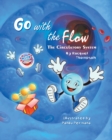 Image for Go With the Flow : The Circulatory System