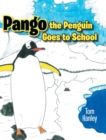 Image for Pango the Penguin Goes to School