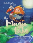 Image for The Magic Lake : A Once in a Nighttime Adventure
