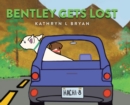 Image for Bentley Gets Lost