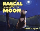 Image for Rascal Jumps over the Moon