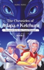 Image for The Chronicles of Adapa and Ketchura